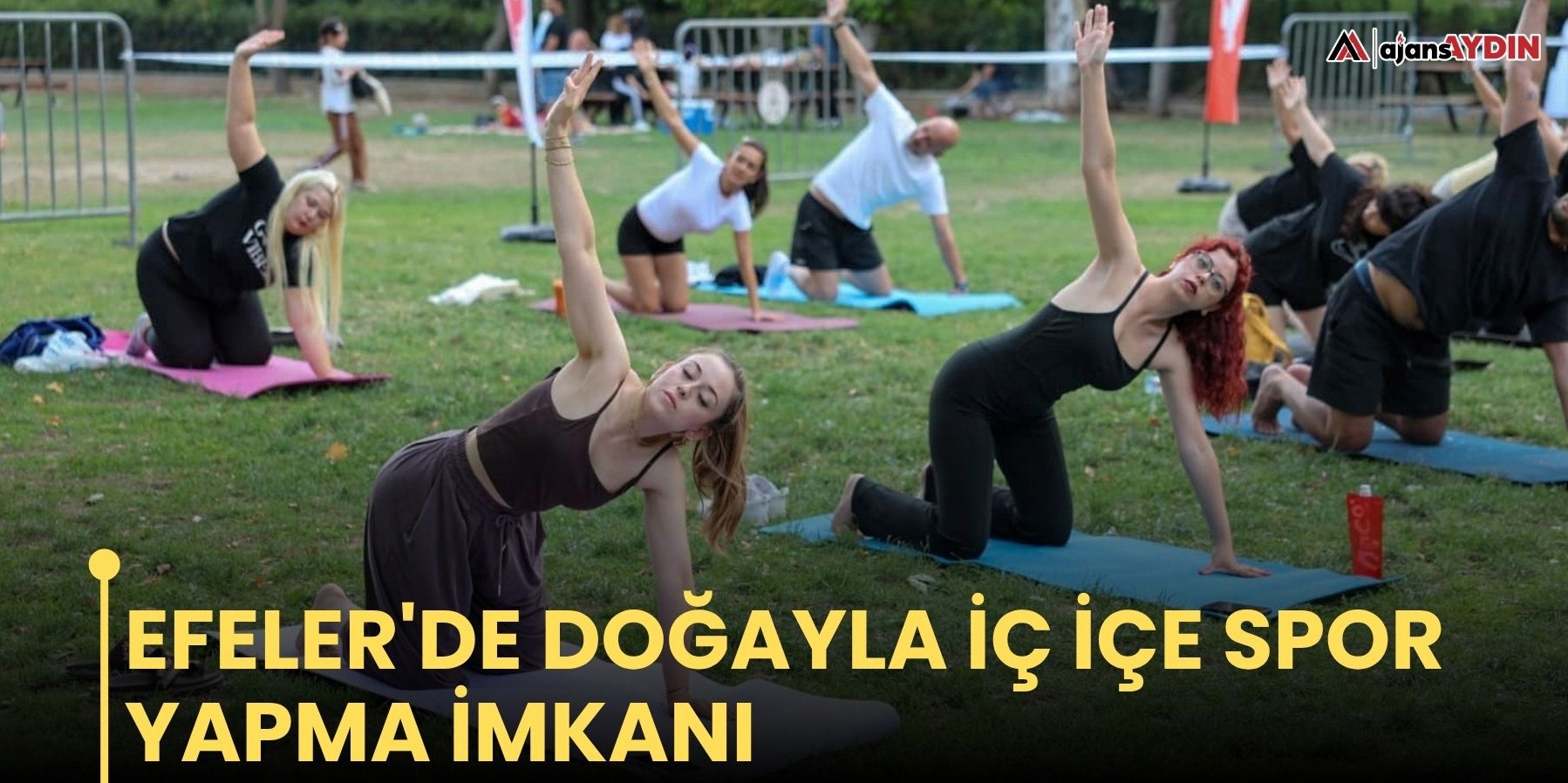Efeler bölgesinde doğa ile baş başa spor olanağı